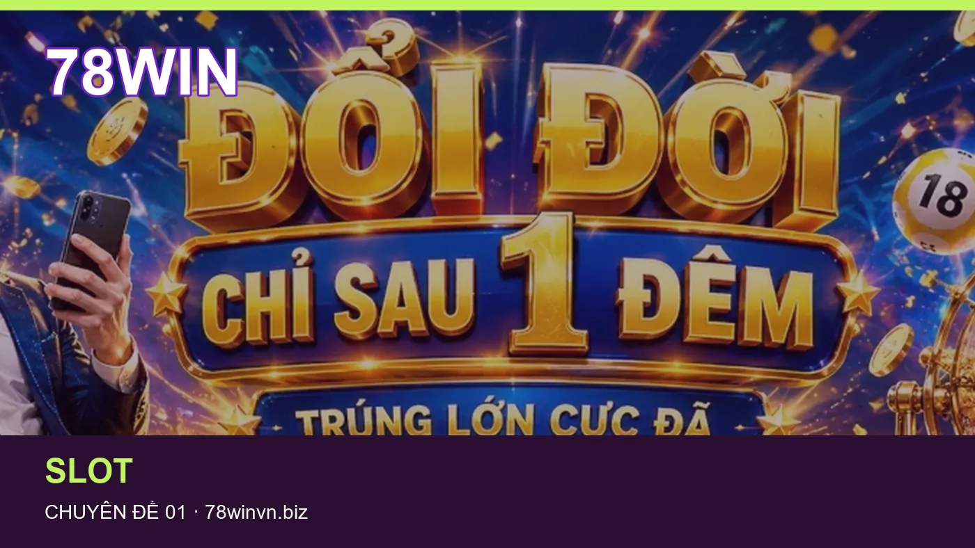 Đối chiếu nguồn và thời điểm cập nhật trong Bắn cá của 78WIN