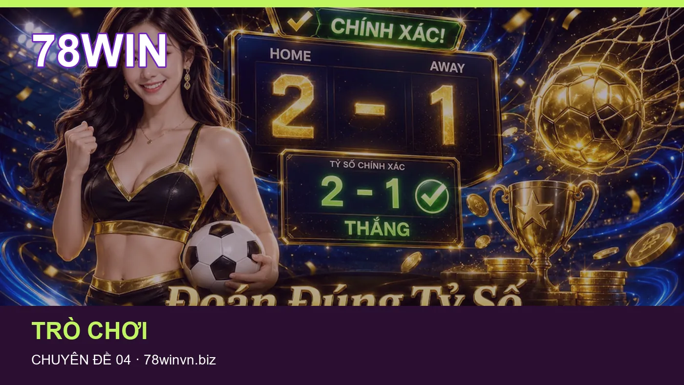 Hỏi đáp về Bắn cá: quy trình tự kiểm tra trên 78WIN